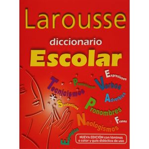LAROUSSE DICCIONARIO ESCOLAR