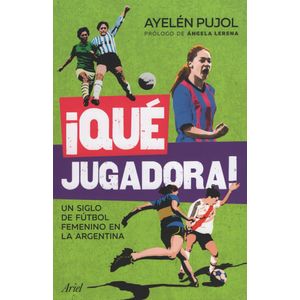 QUE JUGADORA!