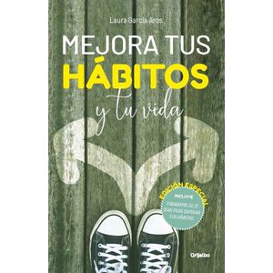 MEJORA TUS HABITOS Y TU VIDA - LAURA GARCIA AROS