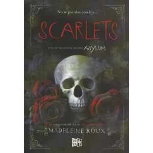 SCARLETS - ASYLUM 1.5