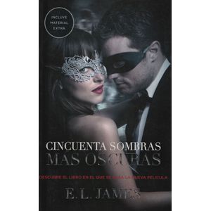 CINCUENTA SOMBRAS MAS OSCURAS - 50 SOMBRAS DE GREY 2