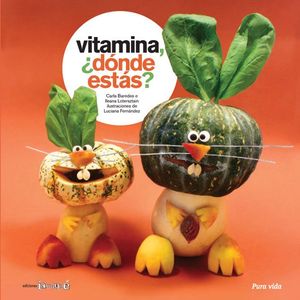 VITAMINA, ¿DONDE ESTÁS? - PURA VIDA