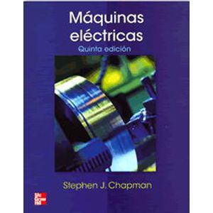 MAQUINAS ELECTRICAS (5TA.EDICION)