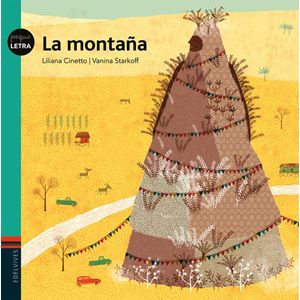 LA MONTAÑA - PEQUELETRA - LILIANA CINETTO
