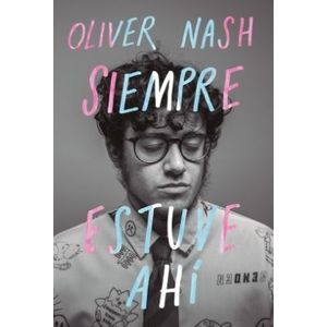 SIEMPRE ESTUVE AHI - OLIVER NASH
