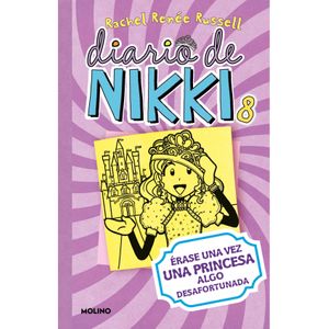 DIARIO DE NIKKI 8 - ERASE UNA VEZ UNA PRINCESA ALGO DESAFORT