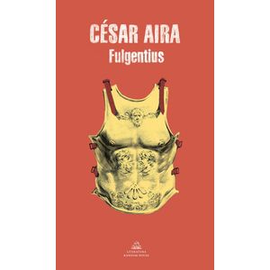 FULGENTIUS - CESAR AIRA