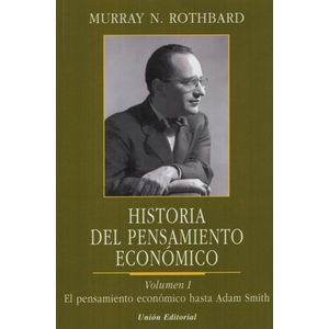 HISTORIA DEL PENSAMIENTO ECONOMICO VOL.1 - EL PENSAMIENTO EC