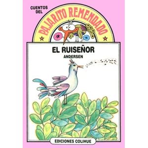 EL RUISEÑOR - DEL PAJARITO REMENDADO