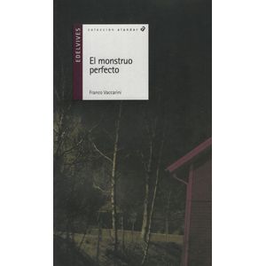 EL MONSTRUO PERFECTO - ALANDAR (+12 AÑOS)