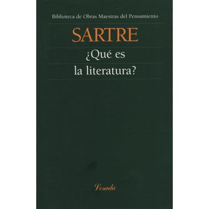 QUE ES LA LITERATURA? - OBRAS MAESTRAS DEL PENSAMIENTO