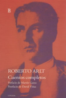 CUENTOS COMPLETOS - ROBERTO ARLT