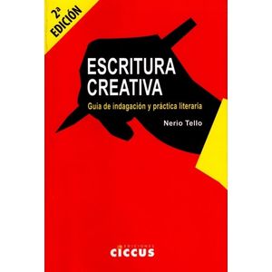 ESCRITURA CREATIVA - NERIO TELLO