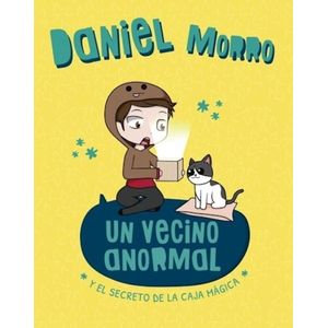 LIBRO UN VECINO ANORMAL Y EL SECRETO DE LA CAJA MAGICA
