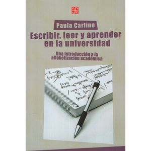 ESCRIBIR,LEER Y APRENDER EN LA UNIVERSIDAD