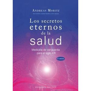 LOS SECRETOS ETERNOS DE LA SALUD