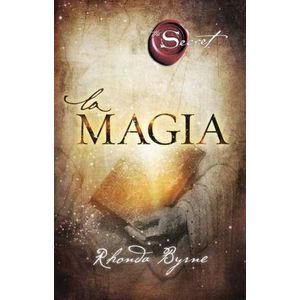 LIBRO LA MAGIA - RHONDA BYRNE