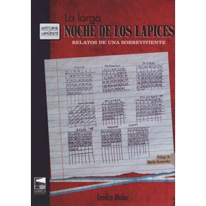 LA LARGA NOCHE DE LOS LAPICES - EMILCE MOLER