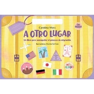 A OTRO LUGAR - CAROLINA MORA - MARIELA CALIFANO