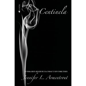 CENTINELA - SAGA COVENANT 5 -  JENNIFER L. ARMENTROUT