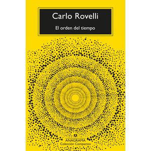 EL ORDEN DEL TIEMPO - CARLO ROVELLI