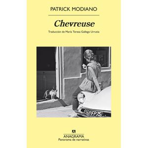 CHEVREUSE - PATRICK MODIANO