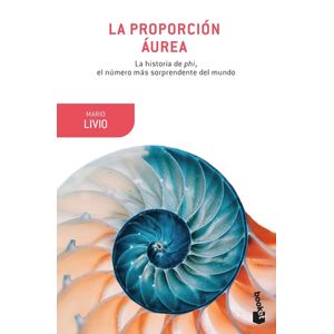 LA PROPORCION AUREA - MARIO LIVIO