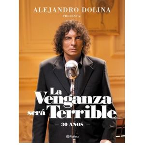 LIBRO LA VENGANZA SERA TERRIBLE - DOLINA, ALEJANDRO