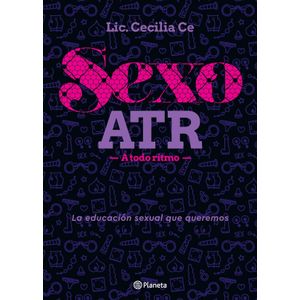 SEXO ATR - A TODO RITMO - LIC CECILIA CE