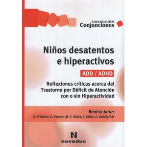 NIÑOS DESATENTOS E HIPERACTIVOS (4TA.EDICION) CONJUNCIONES