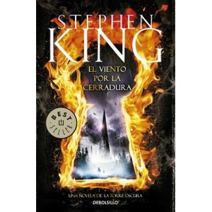 EL VIENTO POR LA CERRADURA - STEPHEN KING - UNA NIVELA DE LA
