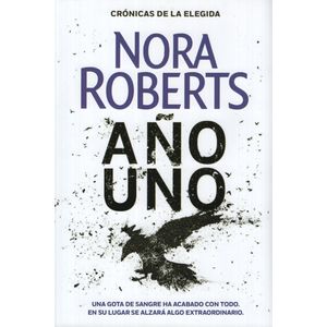 AÑO UNO - CRONICAS DE LA ELEGIDA 1