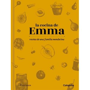 LIBRO LA COCINA DE EMMA - RECETAS DE UNA FAMILIA MENDOCINA