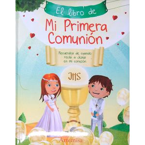 EL LIBRO DE MI PRIMERA COMUNION - ARTEMISA
