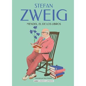MENDEL, EL DE LOS LIBROS - ALMA CLASICOS ILUSTRADOS