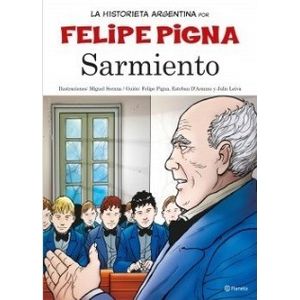 SARMIENTO - HISTORIETA ARGENTINA