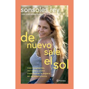 DE NUEVO SALE EL SOL - SONSOLES REY