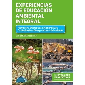 EXPERIENCIAS DE EDUCACION AMBIENTAL INTEGRAL - DANIEL KAPLAN