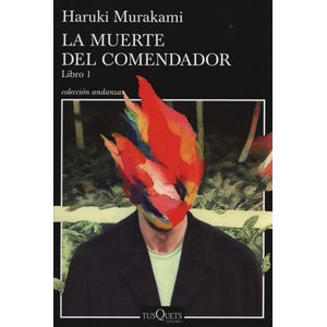 LIBRO LA MUERTE DEL COMENDADOR 1 - HARUKI MURAKAMI
