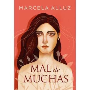 MAL DE MUCHAS - MARCELA ALLUZ
