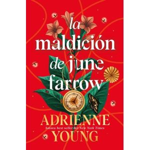 LA MALDICION DE JUNE FARROW - ADRIENNE YOUNG