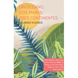 UN OCEANO, DOS MARES, TRES CONTINENTES