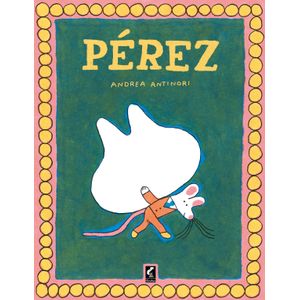 LIBRO PEREZ - ANDREA ANTINORI