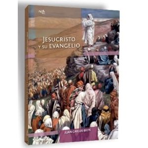 JESUCRISTO Y SU EVANGELIO (1º AÑO / 2º AÑO) - 1º EDICION