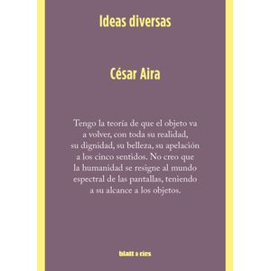 IDEAS DIVERSAS - CESAR AIRA