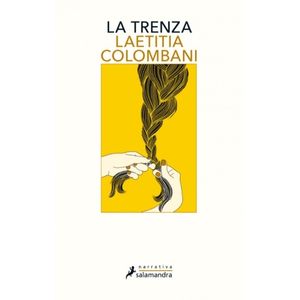 LIBRO LA TRENZA - LAETITIA COLOMBANI