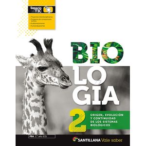 BIOLOGIA 2 VALE SABER - ORIGEN, EVOLUCION Y CONTINUIDAD DE L