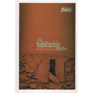 LA HABITACION ADOPTIVA (NUEVA EDICION) - ALDEA LITERARIA