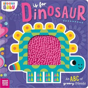 D IS FOR DINOSAUR - GROOVY BABY
