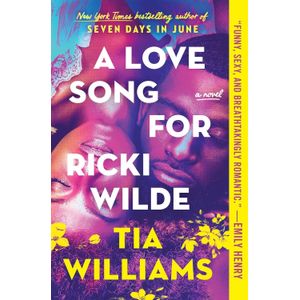 A LOVE SONG FOR RICKI WILDE - TIA WILLIAMS